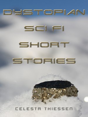 cover image of Dystopian Sci Fi Short Stories